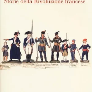 Storie della Rivoluzione francese Prezzo Scontato