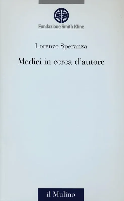 Medici in cerca d‘autore Compra Adesso