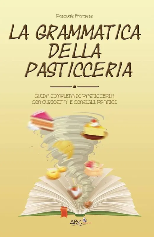 La grammatica della pasticceria A Buon Prezzo