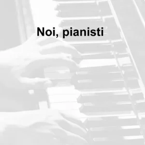 Acquista Ora Noi, pianisti