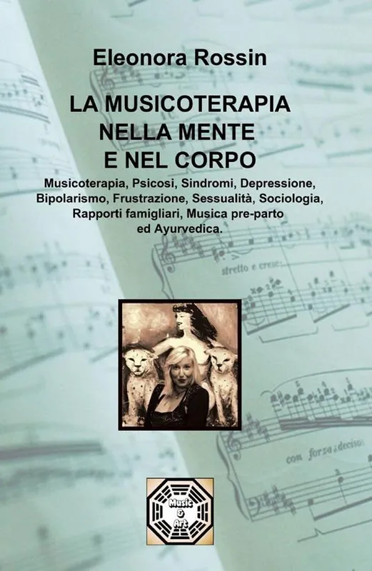 Ultime Pezzi La musicoterapia nella mente e nel corpo