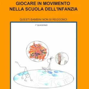 Giocare in movimento nella scuola dell‘infanzia A Buon Prezzo