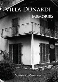 Solo Oggi Villa Dunardi Memories