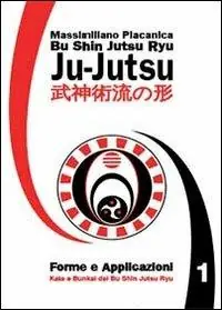 Bu Shin Jutsu Ryu forme e applicazioni Offerta Del Giorno