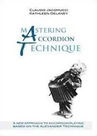 Must-Have Mastering accordion technique