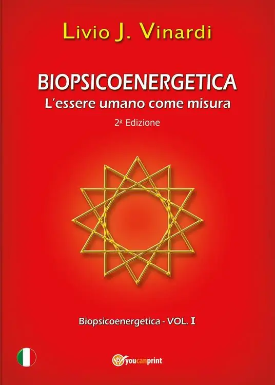 Biopsicoenergetica. L‘essere umano come misura Compra Adesso