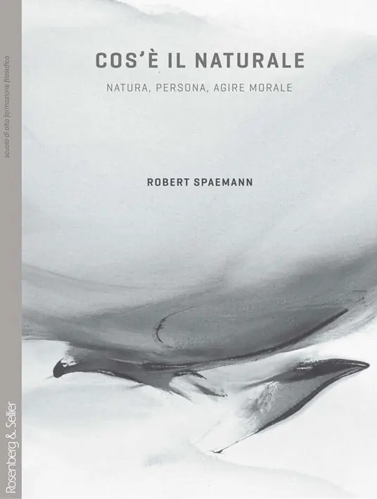 Cos‘è il naturale? Natura, persona, agire morale Promozione