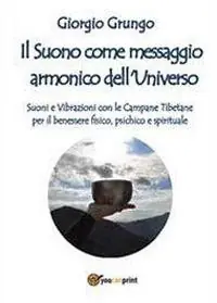 Quantità Limitata Il suono come messaggio armonico dell‘universo