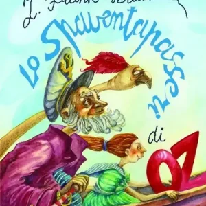 Lo spaventapasseri di Oz Nuova Collezione