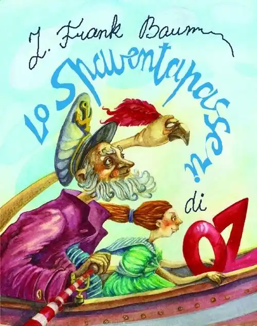 Lo spaventapasseri di Oz Nuova Collezione