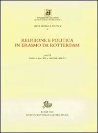 Di Tendenza Religione e politica in Erasmo da Rotterdam