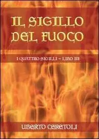 Compra Adesso Il sigillo del fuoco