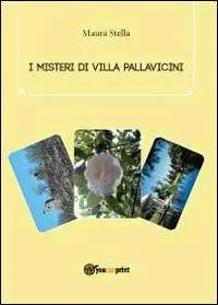 Novità I misteri di villa Pallavicini