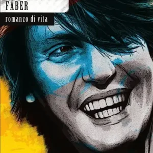 Faber romanzo di vita Novità