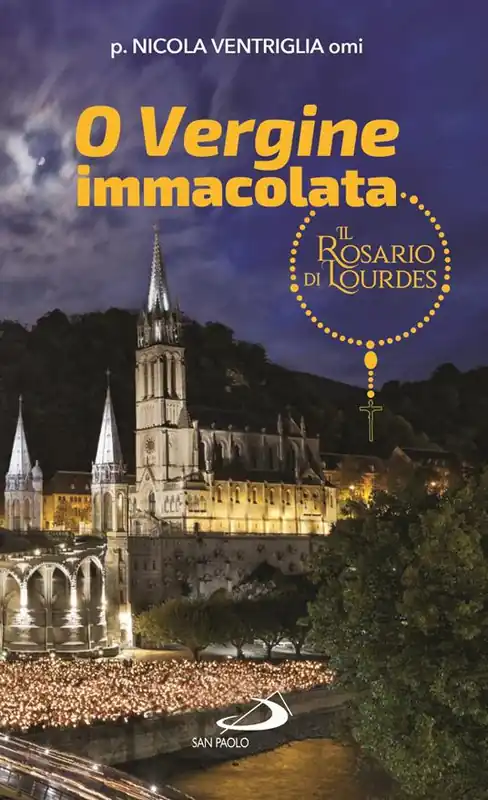Prezzo Basso O Vergine Immacolata. Il Rosario di Lourdes