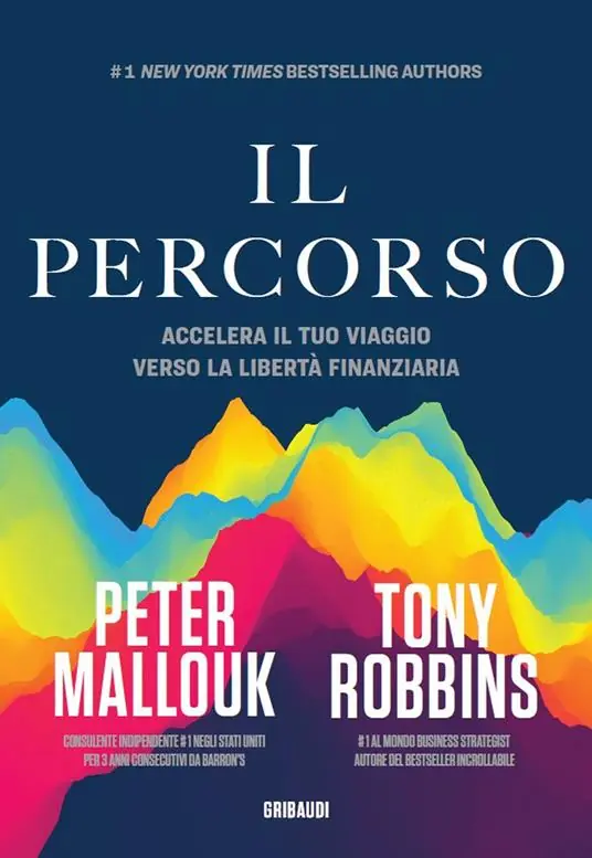 Il percorso. Accelera il tuo viaggio verso la libertà finanziaria Subito Disponibile