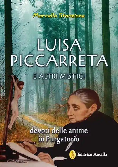 A Buon Prezzo Luisa Piccarreta e altri mistici devoti delle anime in purgatorio