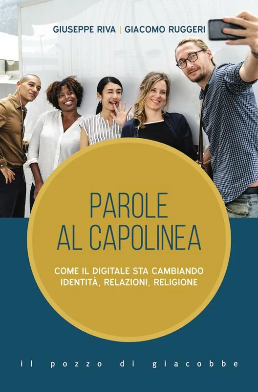 Parole al capolinea. Come il digitale sta cambiando identità, relazioni, religione Spedizione Espresso
