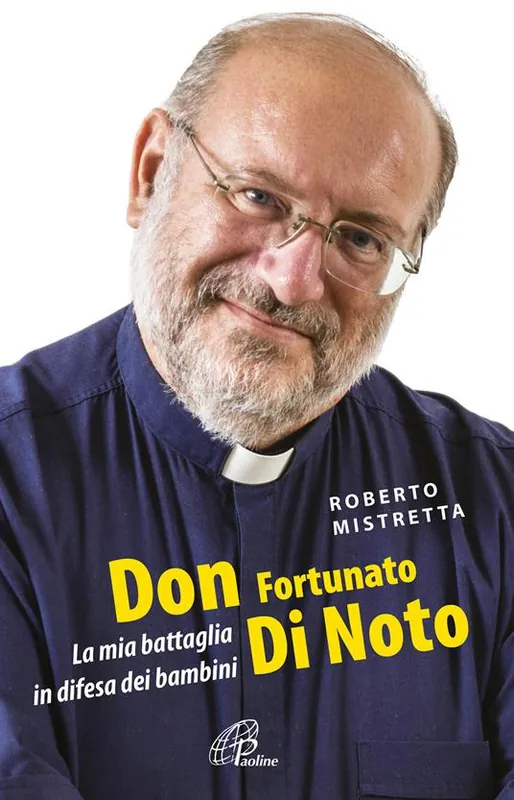 Promo Stagionale Don Fortunato di Noto. La mia battaglia in difesa dei bambini