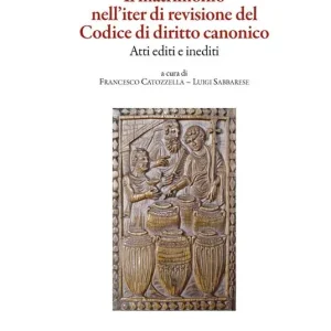 Ultima Occasione Il matrimonio nell‘iter di revisione del Codice di diritto canonico. Atti editi e inediti