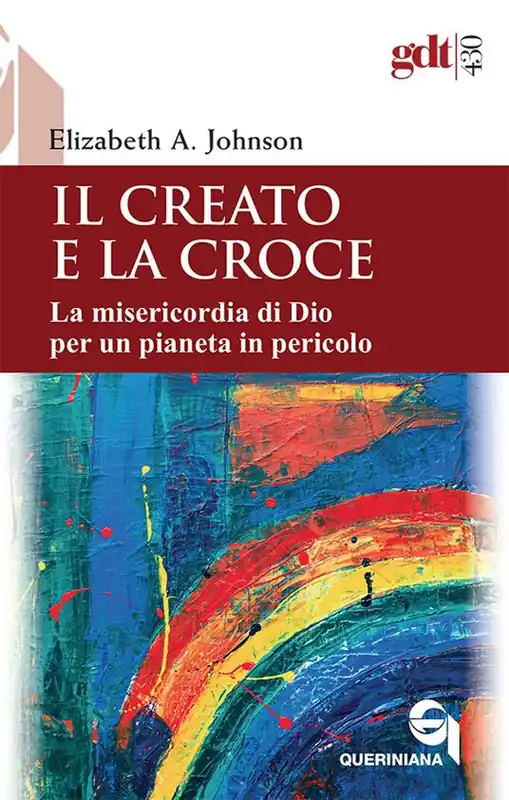 Il creato e la croce. La misericordia di Dio per un pianeta in pericolo-Creation and the cross. The mercy of God for a planet in peril. Ediz. bilingue Promozione Esclusiva