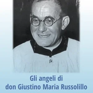 Compra Online Gli angeli di don Giustino Maria Russolillo
