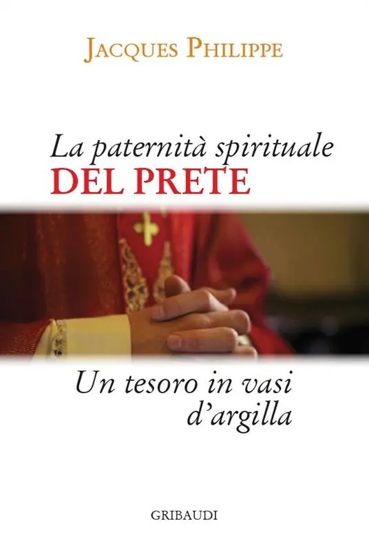 Compra Online La paternità spirituale del prete. Un tesoro in vasi d‘argilla