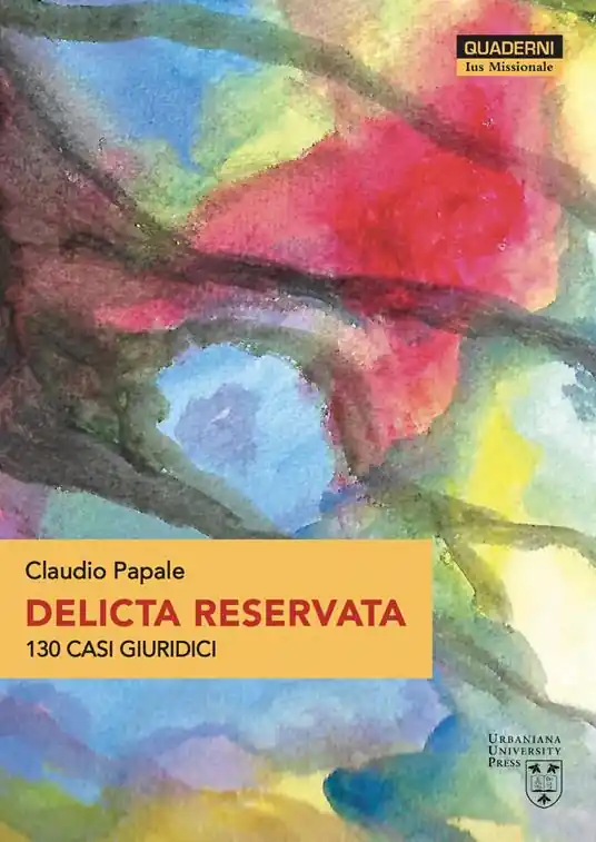 Quantità Limitata Delicta reservata. 130 casi giuridici