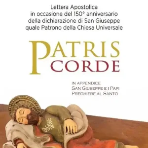 Saldi Patris corde. Lettera apostolica in occasione del 150° anniversario della dichiarazione di San Giuseppe quale Patrono della Chiesa universale
