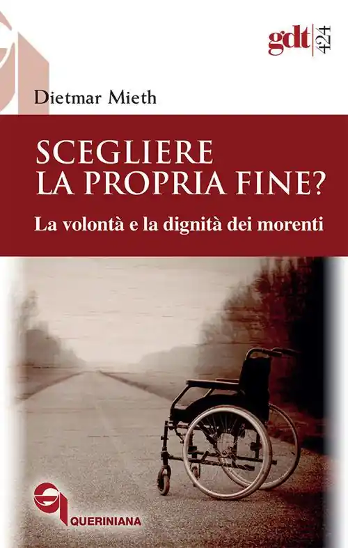 Saldi Scegliere la propria fine? La volontà e la dignità dei morenti. Nuova ediz.