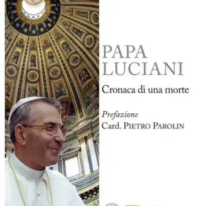 Papa Luciani. Cronaca di una morte Consegna Rapida