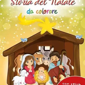 Storia del Natale da colorare. Con adesivi. Ediz. a colori Ultime Pezzi