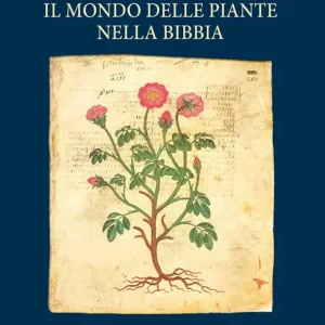 Spedizione Espresso Il mondo delle piante nella Bibbia