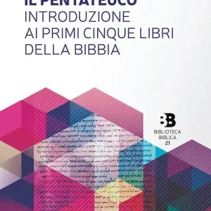 Reso Gratuito Il Pentateuco. Introduzione ai primi cinque libri della Bibbia