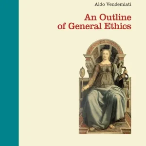 An outline of general ethics Soddisfatti O Rimborsati