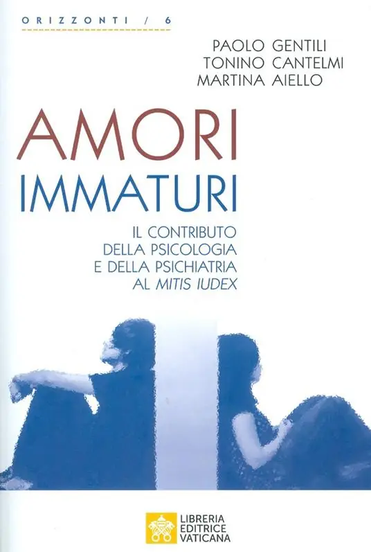 Affare Amori immaturi. Il contributo della psicologia e della psichiatria al Mitis Iudex