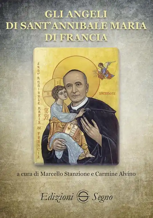 Gli angeli di sant‘Annibale Maria di Francia Prezzo Basso