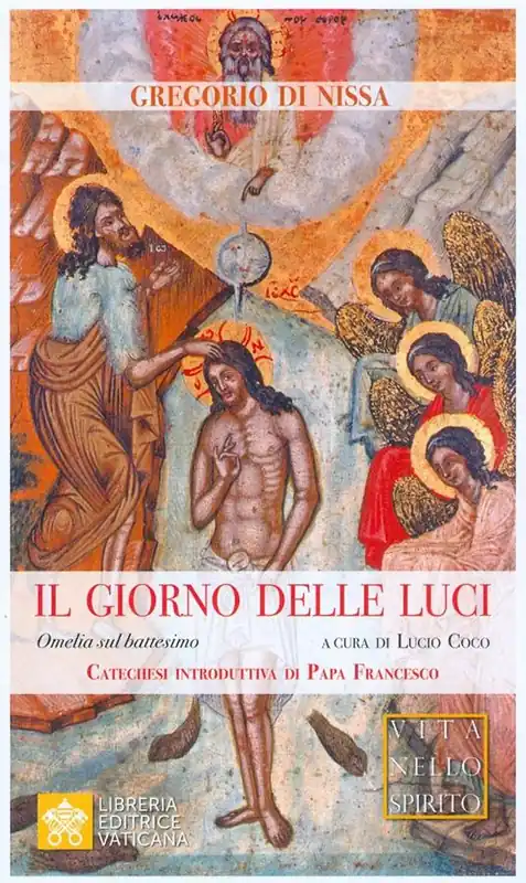 Reso Gratuito Il giorno delle luci. Omelia sul battesimo