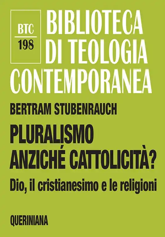 Prezzo Basso Pluralismo anziché cattolicità? Dio, il cristianesimo e le religioni
