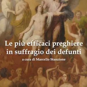 Bestseller Le più efficaci preghiere in suffragio dei defunti