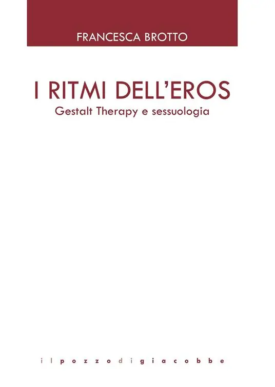 Offerta I ritmi dell‘eros. Gestalt Therapy e sessuologia