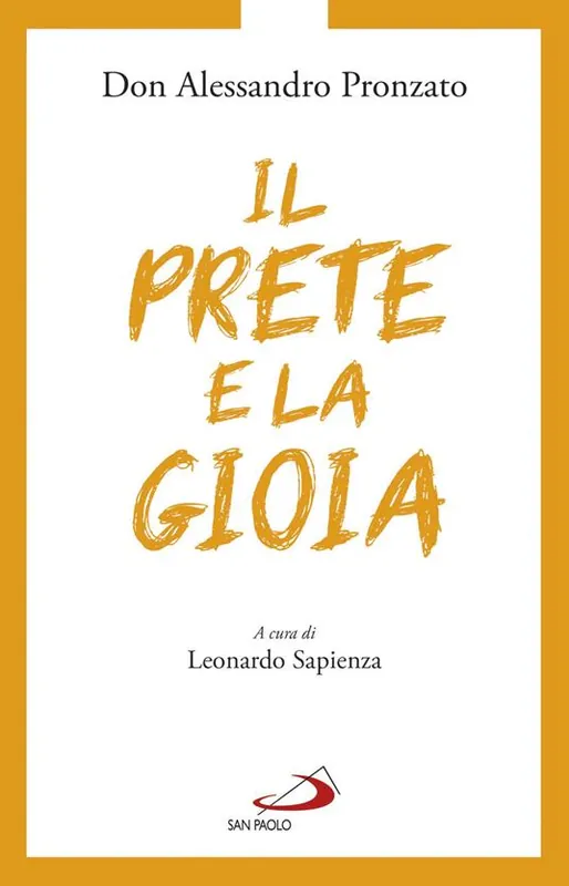 Offerta Lampo Il prete e la gioia