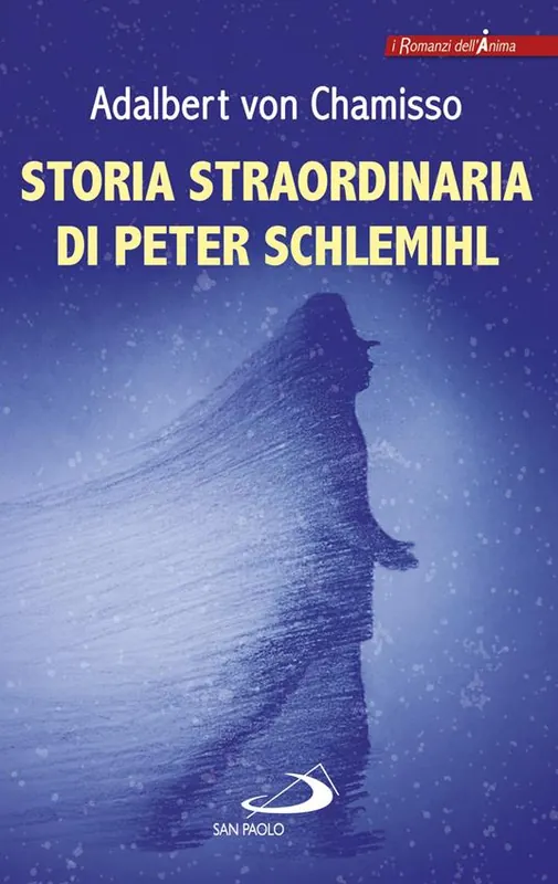 Scelto Dai Clienti Storia straordinaria di Peter Schlemihl