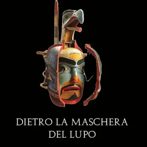 Prezzo Conveniente Dietro la maschera del lupo. Ediz. integrale