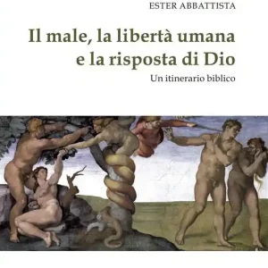 Miglior Prezzo Il male, la libertà umana e la risposta di Dio. Un itinerario biblico