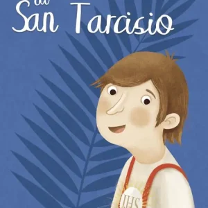Offerta Lampo La storia di san Tarcisio