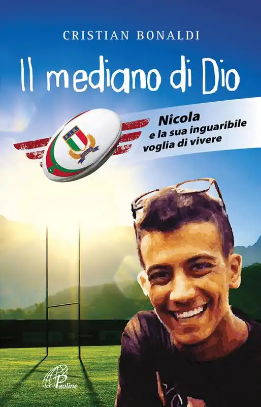 Subito Disponibile Il mediano di Dio. Nicola e la sua inguaribile voglia di vivere