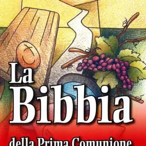 La Bibbia della Prima Comunione Ultimissimo Modello