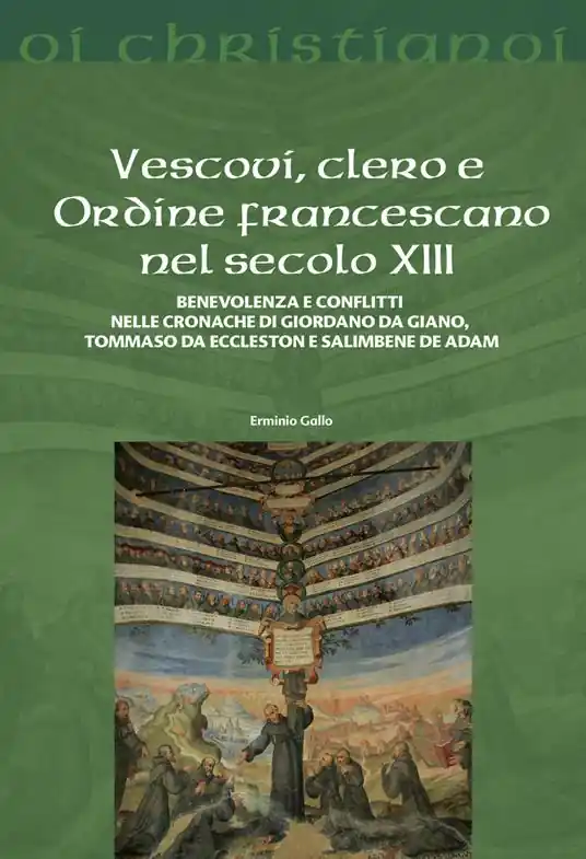 Economico Vescovi, clero e Ordine francescano nel secolo XIII