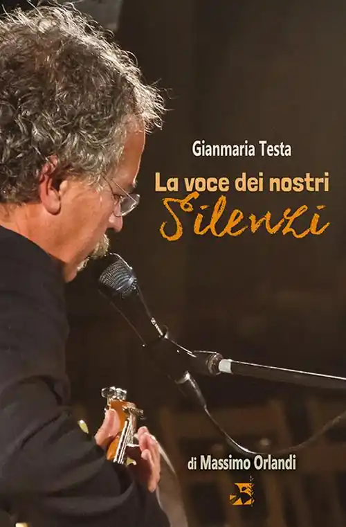 Promozione Esclusiva Gianmaria Testa. La voce dei nostri silenzi